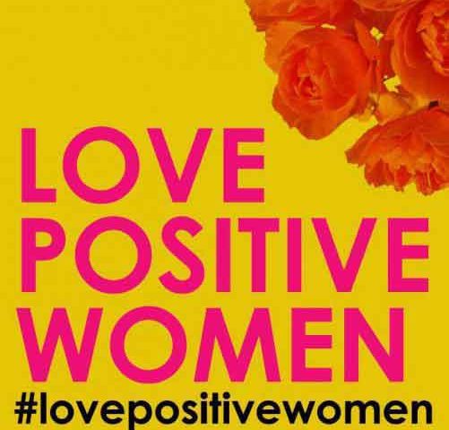 Love-Positive-Women - Life and Love with HIV